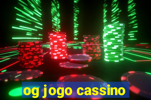 og jogo cassino